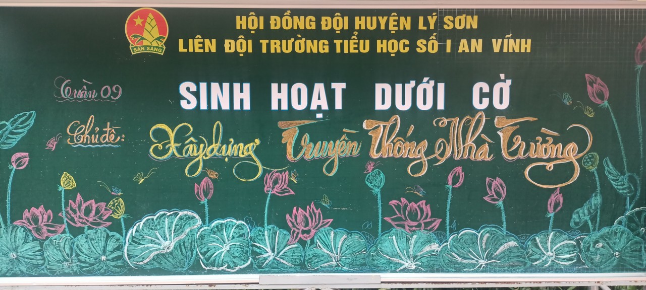 SINH HOẠT DƯỚI CỜ TUẦN 9: CHỦ ĐỀ “XÂY DỰNG TRUYỀN THỐNG NHÀ TRƯỜNG”